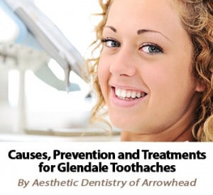 Find Out How To Prevent Toothaches in Glendale, Arizona