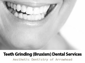 Teeth Grinding Services by dentist Dr. Greg Ceyhan