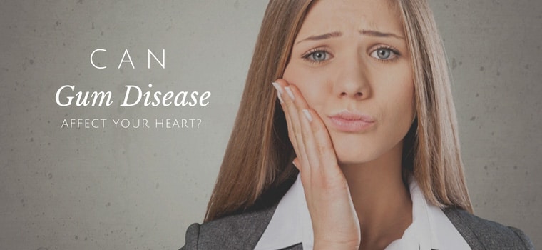 can gum disease affect your heart