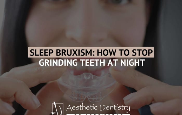 Sleep Bruxism: How to Stop Grinding Teeth at Night